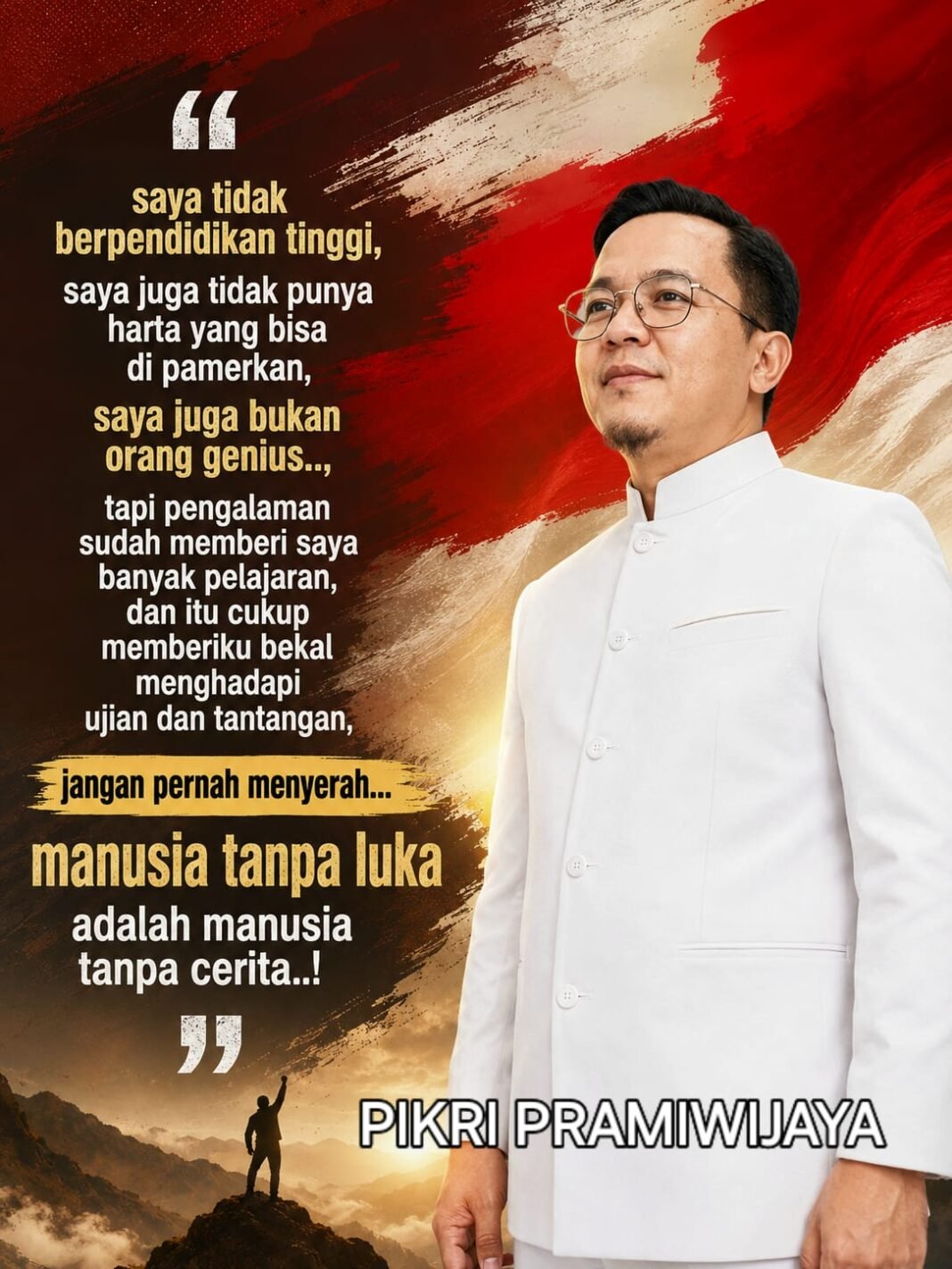 “Manusia Tanpa Luka Adalah Manusia Tanpa Cerita” Pesan Menyentuh dan Rendah Hati dari Pikri Pramiwijaya Bakal Calon Kades Kaliangsana “Manusia Tanpa Luka Adalah Manusia Tanpa Cerita” Pesan Menyentuh dan Rendah Hati dari Pikri Pramiwijaya Bakal Calon Kades Kaliangsana